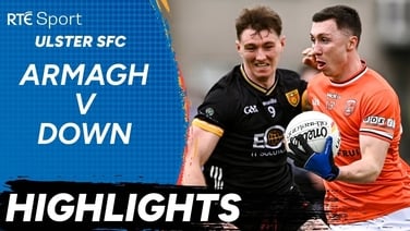 Armagh v Down | GAA Highlights | RTÉ Sport