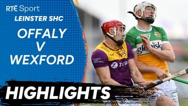 Offaly v Wexford | GAA Highlights | RTÉ Sport
